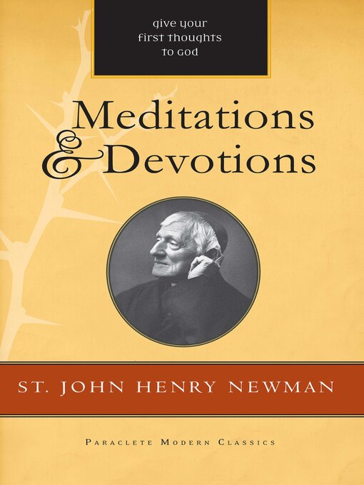 Title details for Meditations and Devotions by John Henry Newman - Available